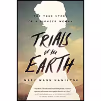 کتاب زبان اصلی Trials of the Earth اثر Mary Hamilton انتشارات تازه ها