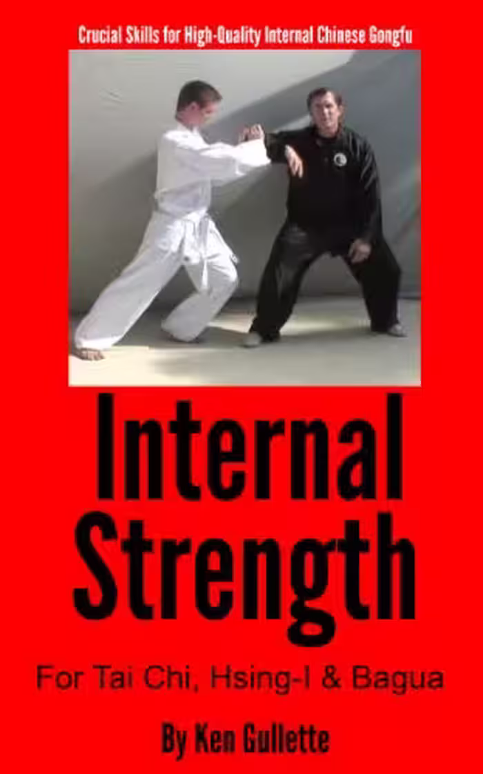 خرید و دانلود نسخه کامل کتاب Internal Strength for Tai Chi, Hsing-I and Bagua -   Pdf