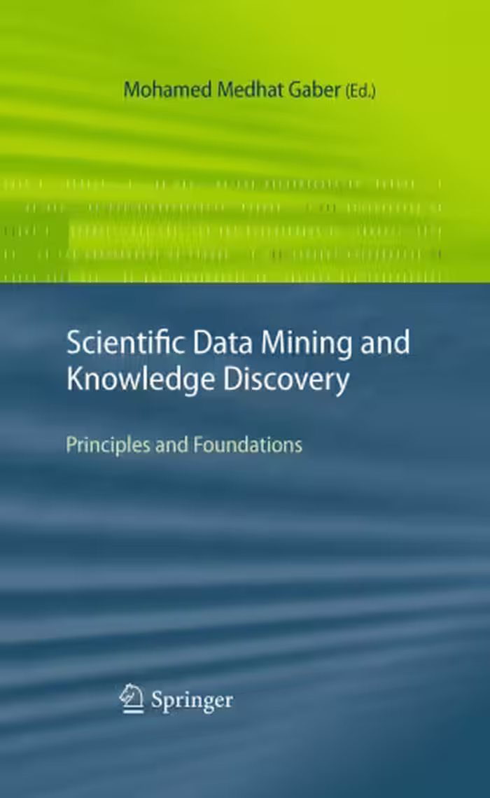 خرید و دانلود نسخه کامل کتاب Scientific Data Mining and Knowledge Discovery: Principles and Foundations