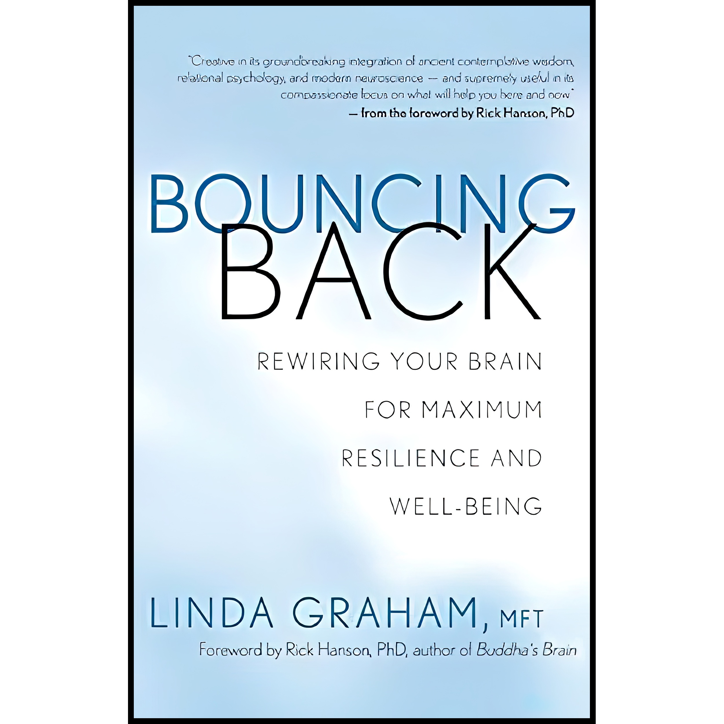 کتاب Bouncing Back اثر Linda Graham and Rick Hanson انتشارات New World Library