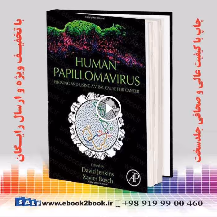 Human Papillomavirus: Proving and Using a Viral Cause for Cancer