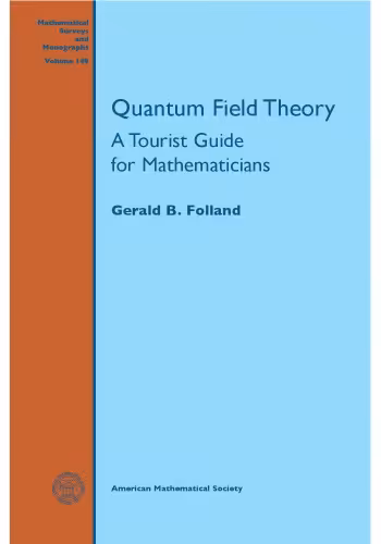 خرید و دانلود نسخه کامل کتاب Quantum field theory: a tourist guide for mathematicians - PDF