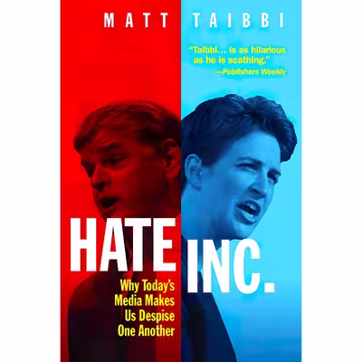 کتاب Hate Inc. اثر Matt Taibbi انتشارات OR Books