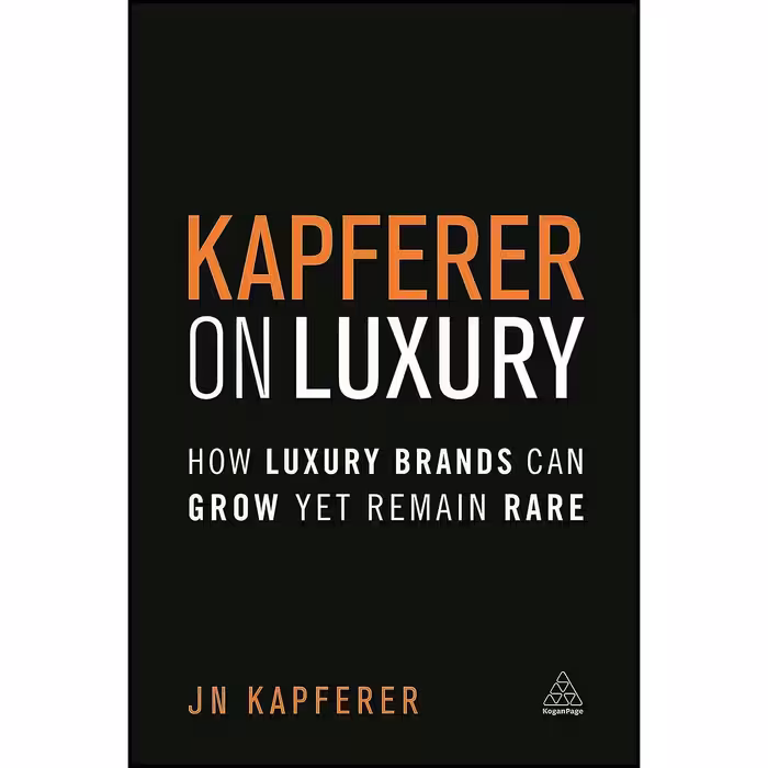 کتاب زبان اصلی Kapferer on Luxury اثر JeanNoel Kapferer