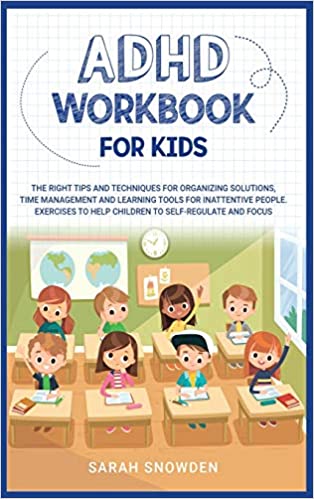 خرید و دانلود نسخه کامل کتاب ADHD Workbook for Kids: The Right Tips and Techniques for Organizing Solutions -   Pdf