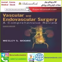 Moore' Vascular and Endovascular Surgery A Comprehensive R