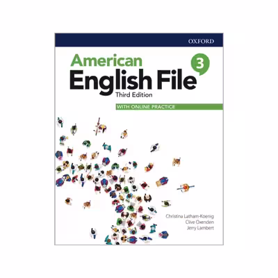 کتاب American english file 3 3rd edition اثر جمعی از نویسندگان انتشارات اکسفورد 