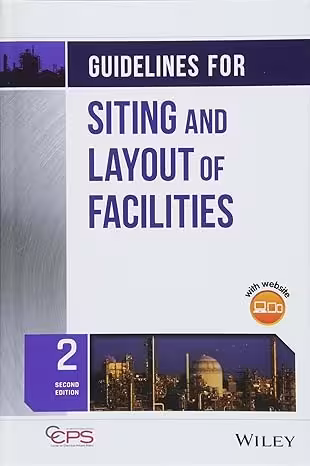 خرید و دانلود نسخه کامل کتاب Guidelines for Siting and Layout of Facilities (2nd Edition) - Pdf