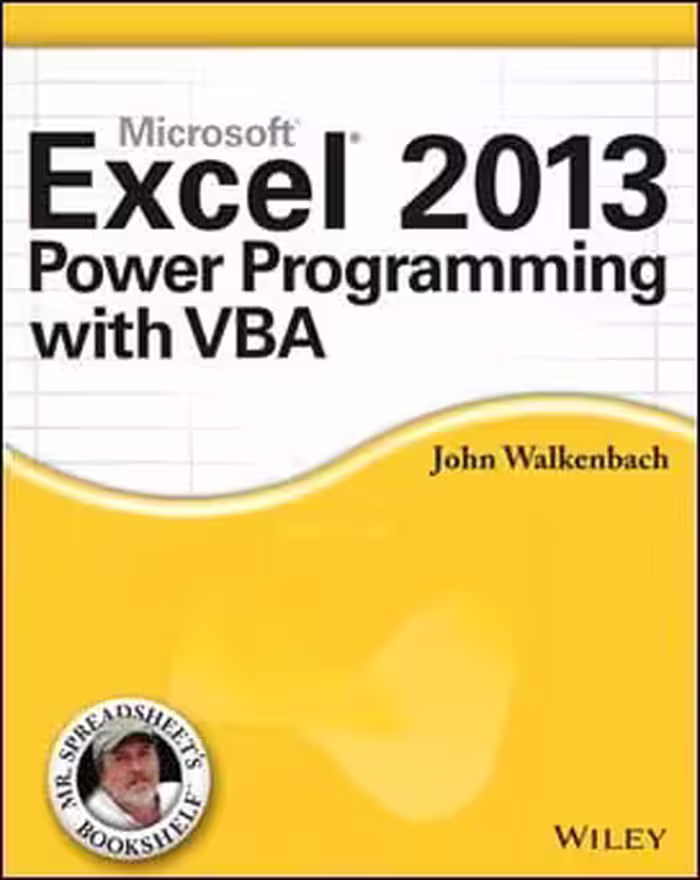 󾕇 Walkenbach J., Excel 2013 Power Programming with VBA, 2013 - دانلود کتاب های دانشگاهی