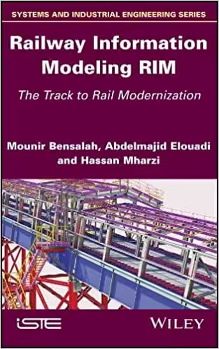󾕇 دانلود کتاب Railway Information Modeling Rim - Track To Rail Modernization, 2019 - دانلود کتاب های دانشگاهی