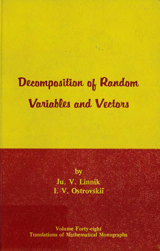 خرید و دانلود نسخه کامل کتاب Decomposition of Random Variables and Vectors