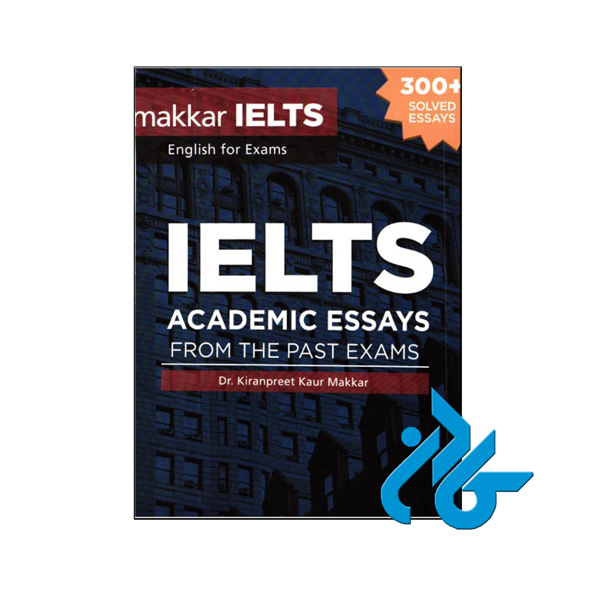 IELTS Academic Essays کتاب | تا 50% تخفیف کتب زبان فروشگاه اینترنتی کــادن
