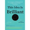 کتاب This Idea Is Brilliant اثر John Brockman انتشارات Harper Perennial