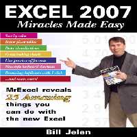 خرید و دانلود نسخه کامل کتاب Excel 2007 Miracles Made Easy: Mr. Excel Reveals 25 Amazing Things You Can Do with the New Excel