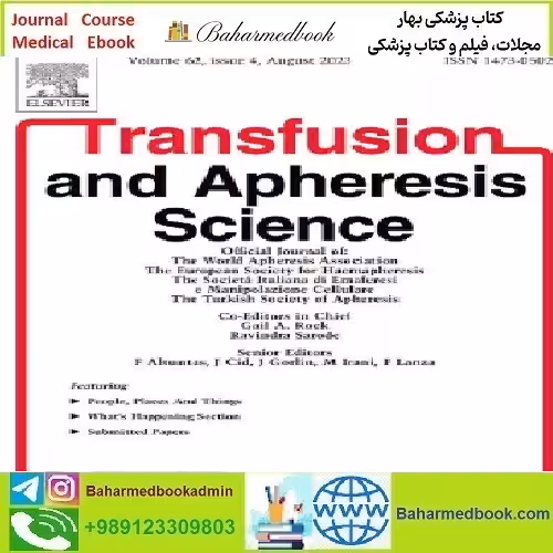 Transfusion and Apheresis Science Volume 62 Issue 1 to 4 2023