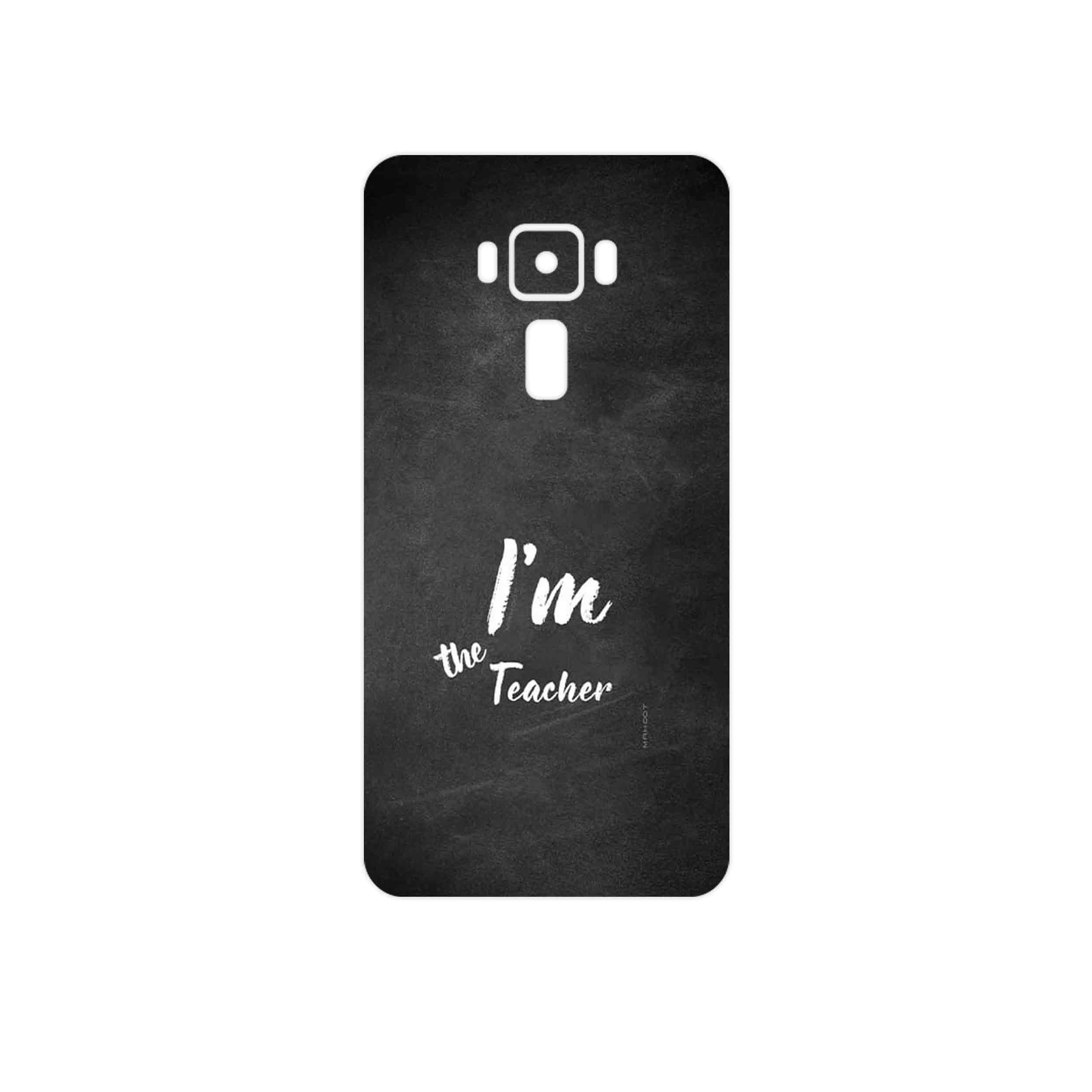 برچسب پوششی ماهوت مدل Teacher مناسب برای گوشی موبایل ایسوس Zenfone 3 Laser ZC551KL