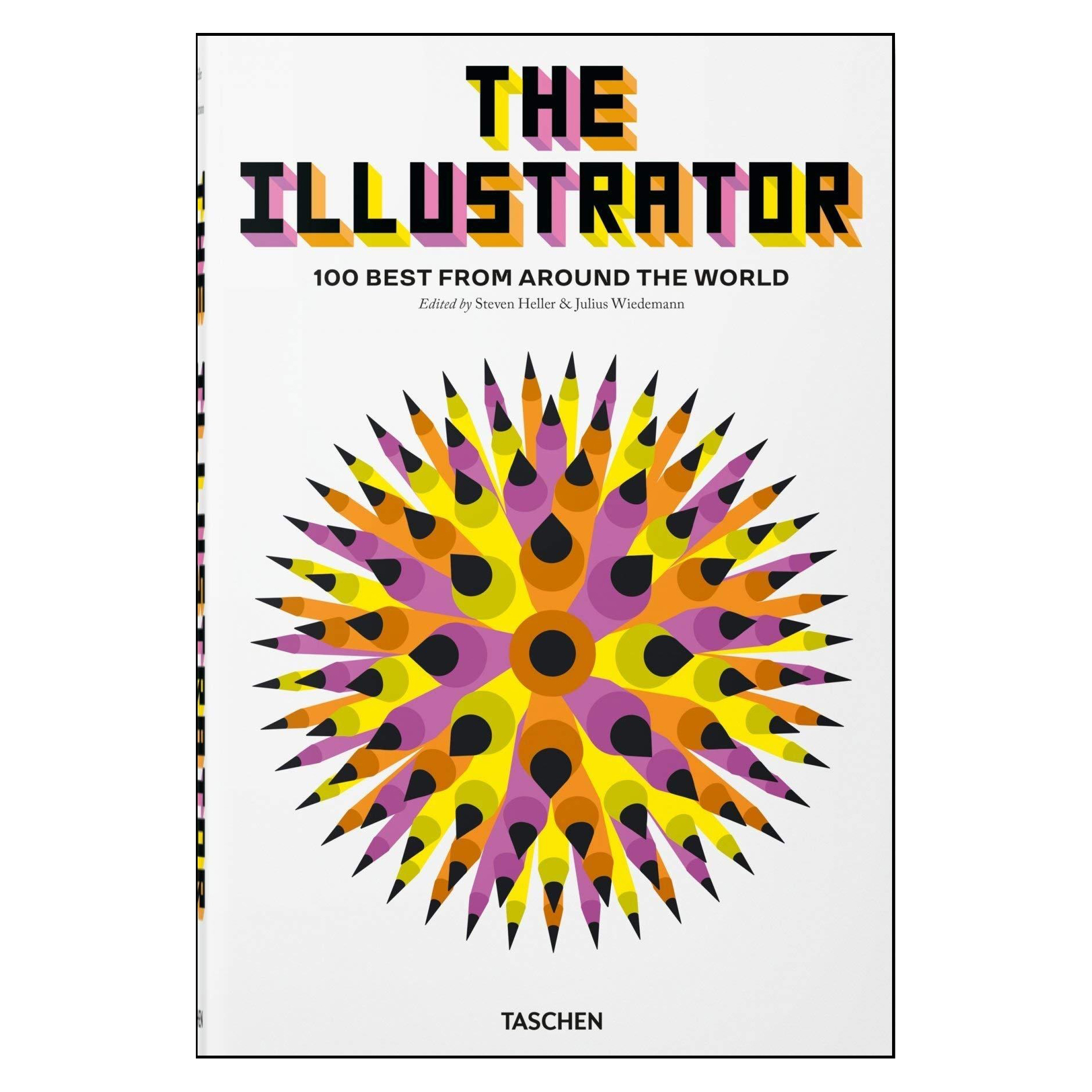 کتاب The Illustrator 100 Best from around the World اثر Steven Heller انتشارات تاشن