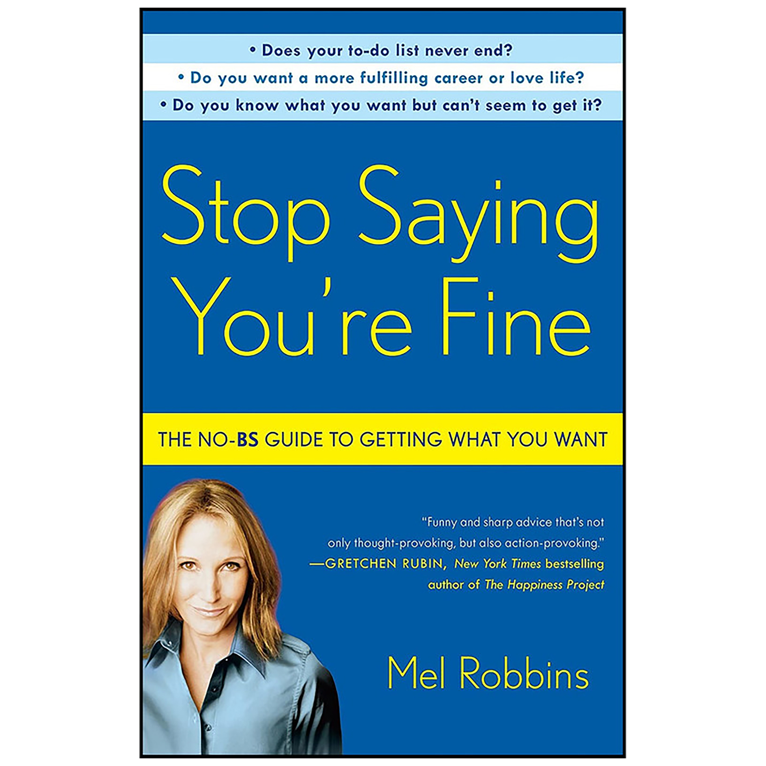 کتاب Stop Saying Youre Fine اثر Mel Robbins انتشارات Harmony