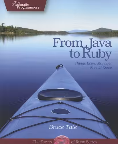 خرید و دانلود نسخه کامل کتاب From Java to Ruby: Things Every Manager Should Know
