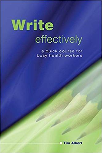 خرید و دانلود نسخه کامل کتاب Write Effectively: A Quick Course for Busy Health Workers