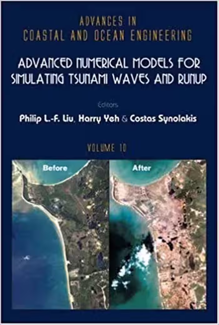 󾕇 دانلود کتاب Advanced Numerical Models For Simulating Tsunami Waves And Runup, 2008 - دانلود کتاب های دانشگاهی