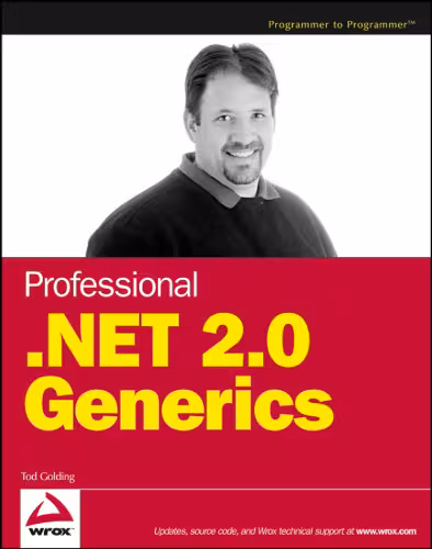 خرید و دانلود نسخه کامل کتاب Professional .NET 2.0 Generics (Programmer to Programmer)