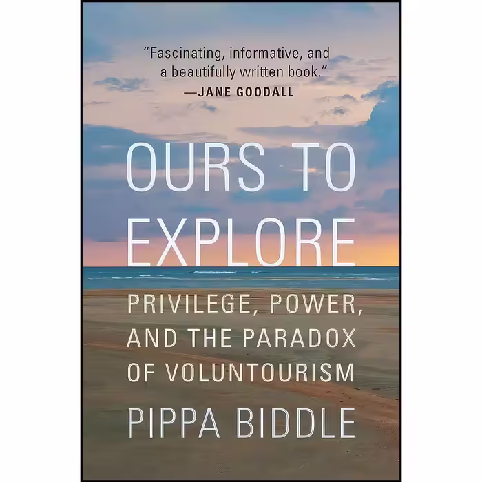 کتاب زبان اصلی Ours to Explore اثر Pippa Biddle
