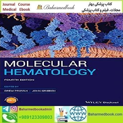 Molecular Hematology 2020 TRUE PDF price 1€ - کتاب پزشکی بهار
