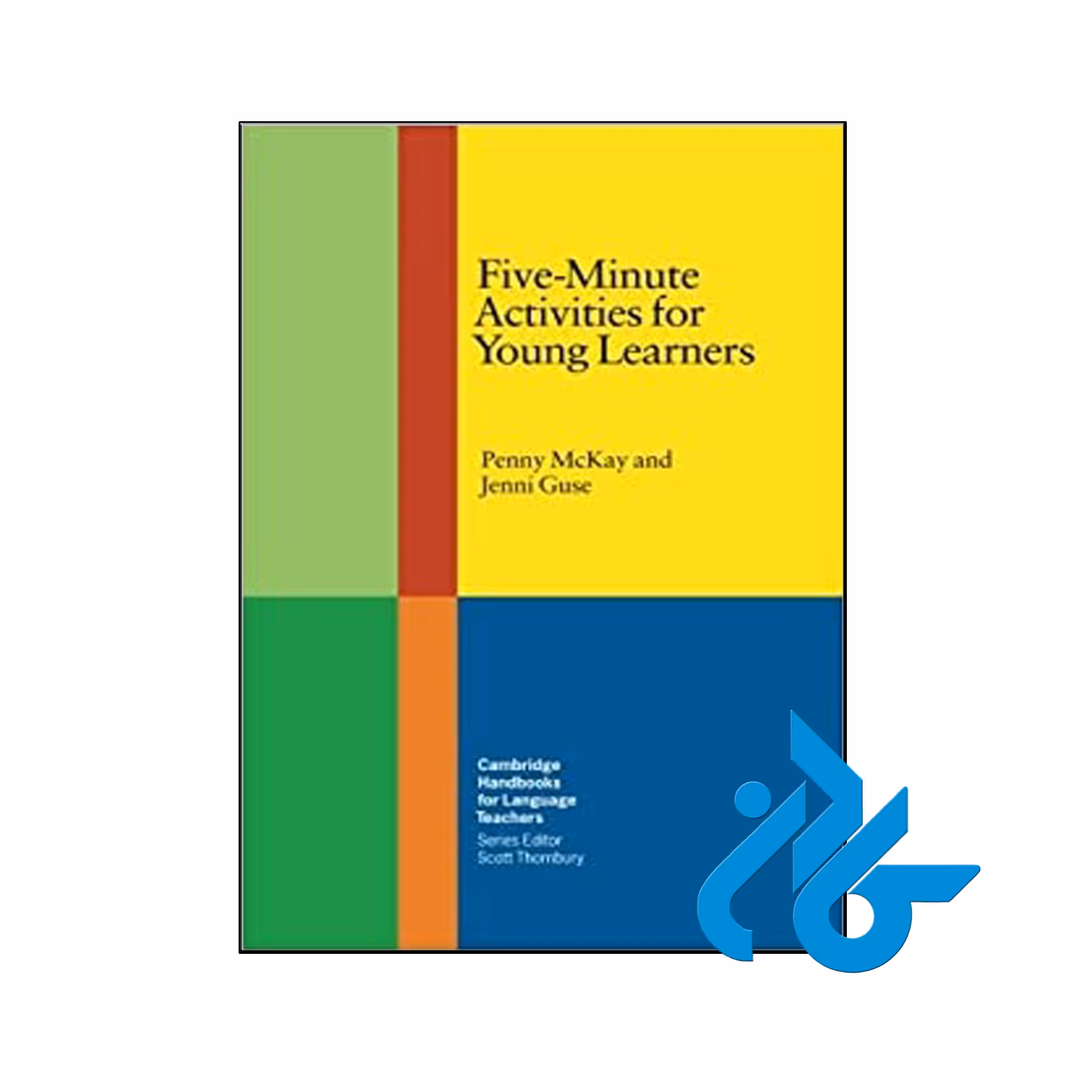 Five Minute Activities for Young Learners - تا 50% تخفیف کتاب زبان - کـــادن