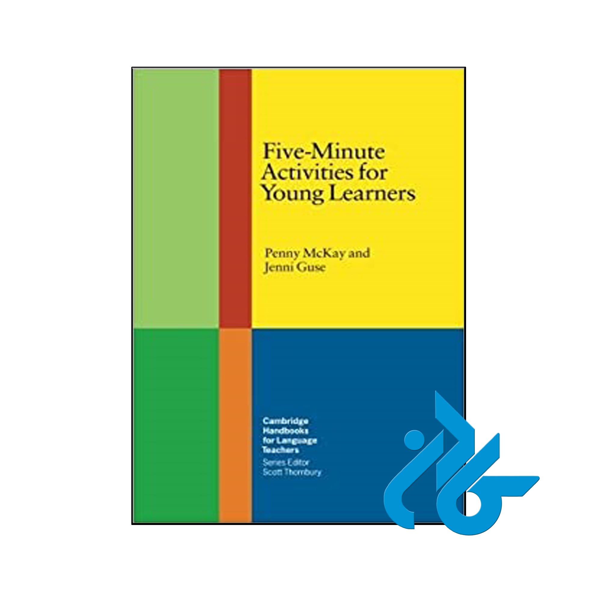 Five Minute Activities for Young Learners - تا 50% تخفیف کتاب زبان - کـــادن