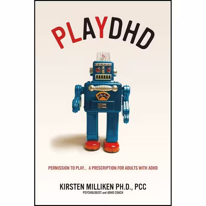 کتاب زبان اصلی Playdhd اثر Kirsten Miliken