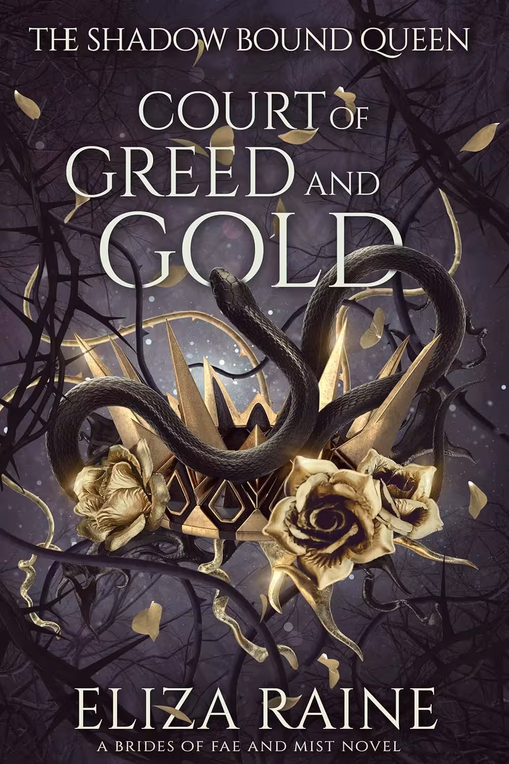 Court of Greed and Gold (The Shadow Bound Queen Book 2)