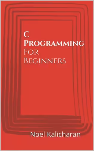 خرید و دانلود نسخه کامل کتاب C Programming For Beginners