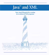 خرید و دانلود نسخه کامل کتاب Java and XML : your visual blueprint for creating Java-enhanced Web programs