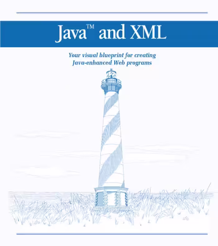 خرید و دانلود نسخه کامل کتاب Java and XML : your visual blueprint for creating Java-enhanced Web programs