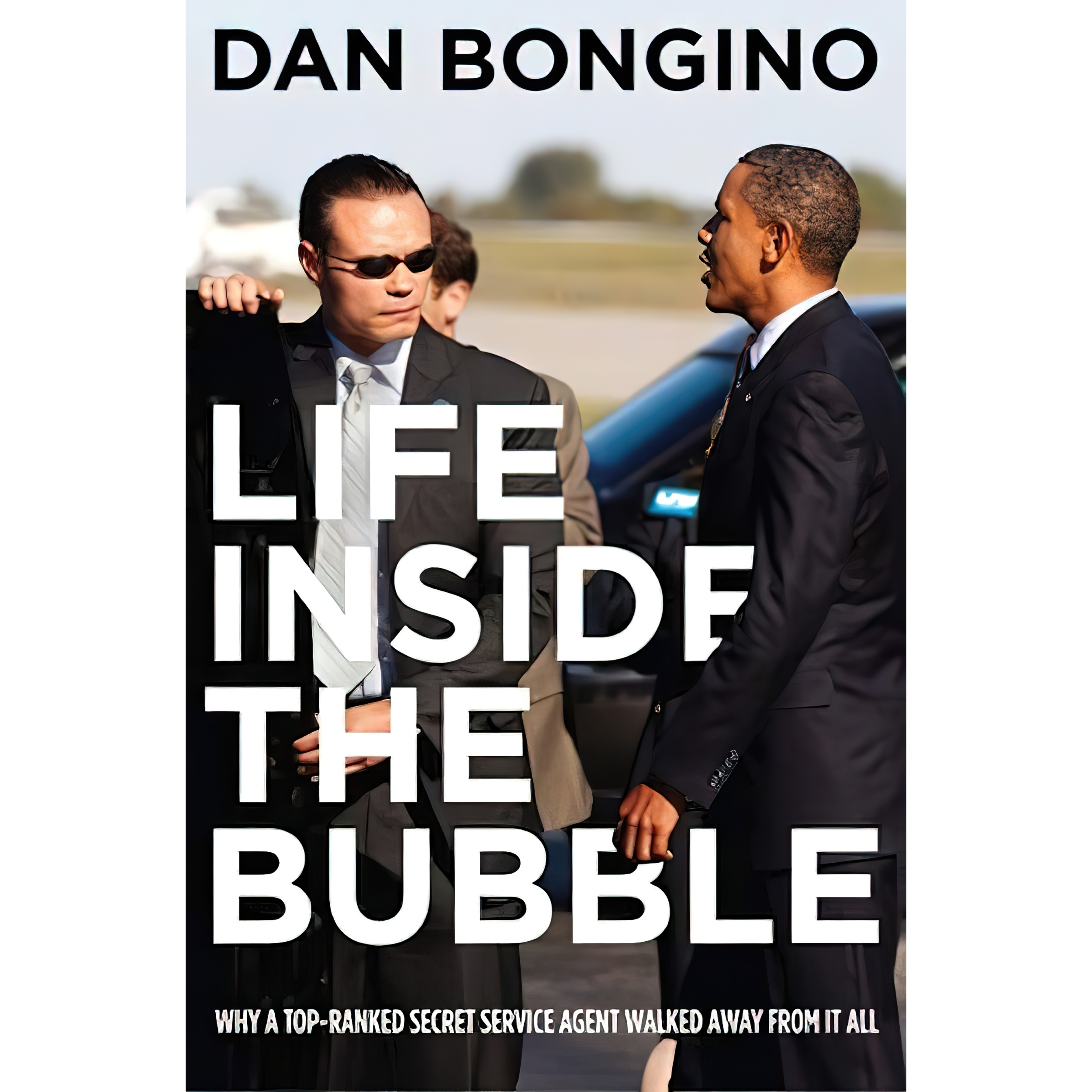 کتاب Life Inside the Bubble اثر Dan Bongino انتشارات WND Books