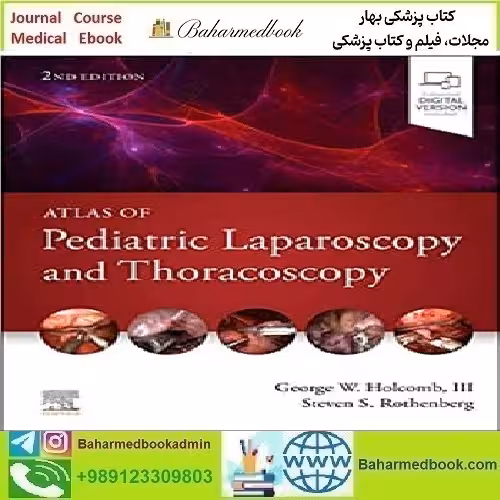 Atlas of Pediatric Laparoscopy and Thoracoscopy 2022