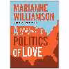 کتاب A Politics of Love اثر Marianne Williamson انتشارات HarperOne