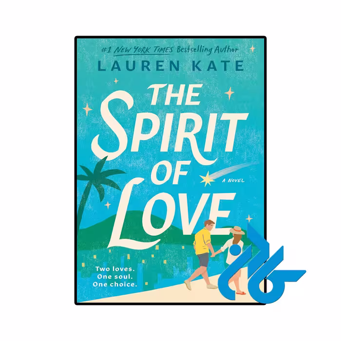 کتاب The Spirit of Love (رمان روح عشق)