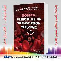 Rossi’s Principles of Transfusion Medicine 6th Edition