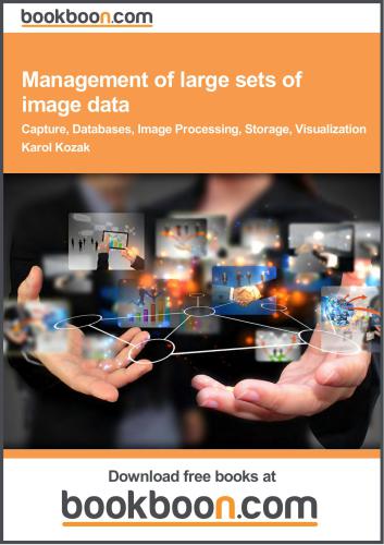 خرید و دانلود نسخه کامل کتاب Management of Large Sets of Image Data. Capture, Databases, Image Processing, Storage, Visualization