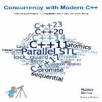 خرید و دانلود نسخه کامل کتاب Concurrency with Modern C  : What every professional C   programmer should know about concurrency.