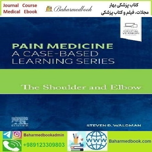 The Shoulder and Elbow Pain Medicine 2022 TRUE PDF price 1€ - کتاب پزشکی بهار
