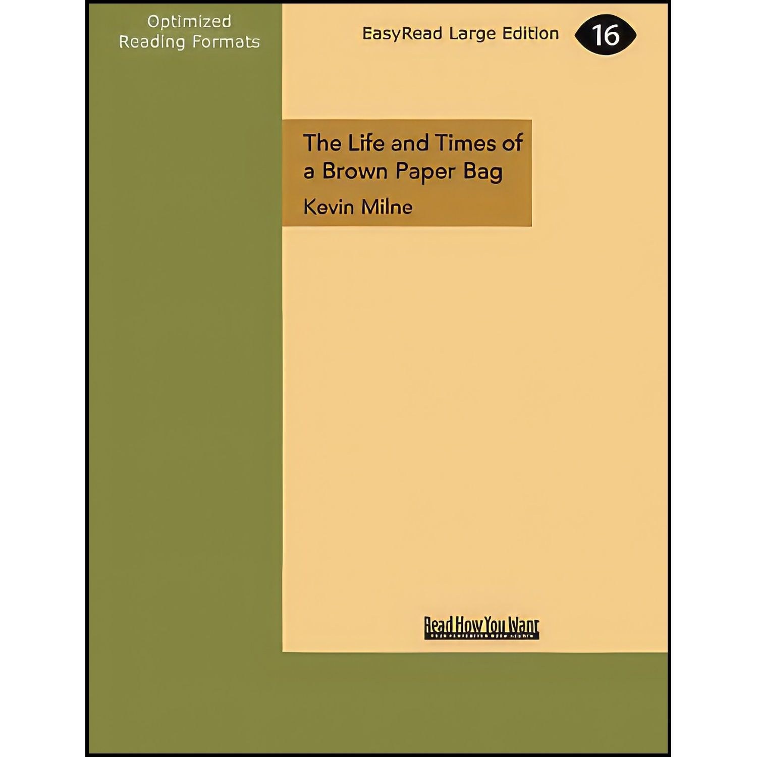 کتاب زبان اصلی The Life and Times of a Brown Paper Bag اثر Kevin Milne