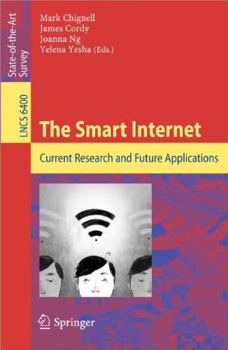 خرید و دانلود نسخه کامل کتاب The Smart Internet: Current Research and Future Applications