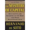 کتاب The Mystery of Capital اثر Hernando de Soto انتشارات Basic Books