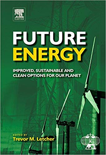 󾕇 دانلود کتاب Future Energy Improved, Sustainable And Clean Options For Our Planet, 2008 - دانلود کتاب های دانشگاهی