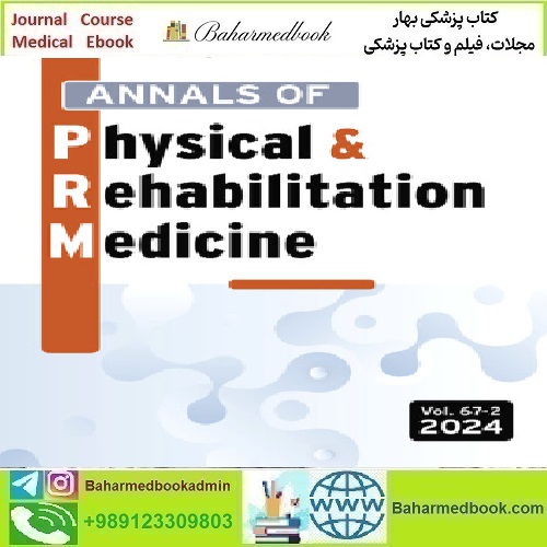 Annals of Physical and Rehabilitation Medicine Volume 67