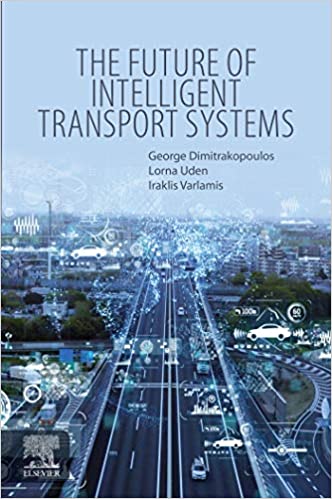  دانلود کتاب The Future Of Intelligent Transport Systems, 2020 - دانلود کتاب های دانشگاهی