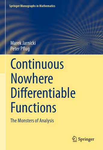 خرید و دانلود نسخه کامل کتاب Continuous Nowhere Differentiable Functions: The Monsters of Analysis